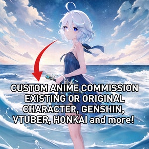 Anime Character Commission | Existing or Original Anime Character, Vtuber, Genshin, HSR and more!