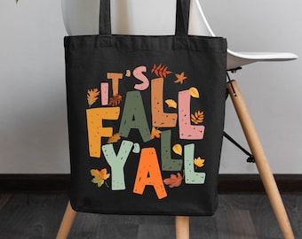 Fall Tote Bag, It's Fall Y'all Canvas Bag, Thanksgiving Gift