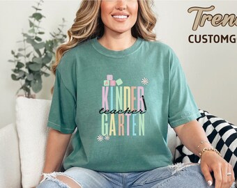 Comfort Colors® Kindergarten Teacher Shirt,Kindergarten Team TShirt