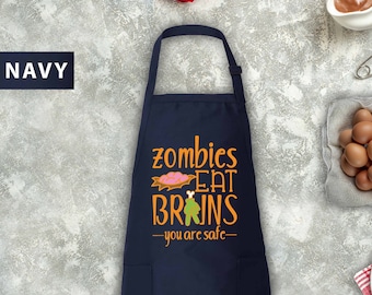 Scary Halloween Kitchen Apron, Zombies Eat Brains You're Safe, Funny Halloween Chef Apron, Halloween Gift, Zombie Apron, Baking Gift Apron