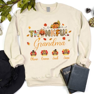 Personalized Thanksgiving Sweatshirt, One Thankful Grandma Sweater With Kids Name, Grandma Sweatshirt, Custom Nana Turkey Thanksgiving Gift