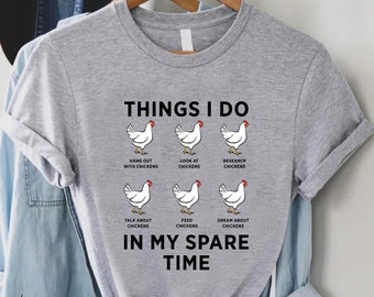 Funny Chicken Shirt,Gift For Chicken Lover,Farm Girl Shirt,Love Chickens,Chicken Gift,Chicken Lover TShirt,Chicken Farm,Farm Life Shirts