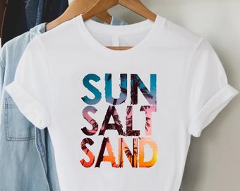 Sun Salt Sand Shirt,Beach TShirt,Summer Vacation Gift,Funny Summer Tee,Holiday Shirt,Summer Vibes Shirt,Beach Vacation,Summer Lover Shirt