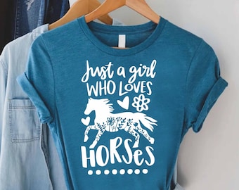 Floral Horse Shirt,Just A Girl Who Loves Horses,Horse Girl Shirt,Horse Lover Shirt,Girls Horse Shirt,Cowgirl Shirt,Cute Horse Gift For Girl