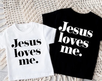 Jesus Loves Me Toddler Shirt,Christian Baby Bodysuit,Religious Gift Shirt For Kids,Faith Shirt,Christian Youth T-Shirt,Catholic Baby Shirt