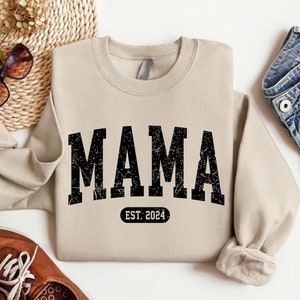 Personalized Mama Est Sweatshirt,Custom Mom Sweatshirt,New Mom Gift,Mama Crewneck,Mothers Day Gift,Baby Announcement,Wife Gift,Motherhood
