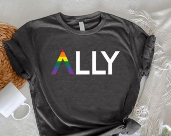 LGBTQ Ally Shirt,Pride Ally Tshirt,LGBTQ Support Gift,Trans Ally Tee,Pride Gift For Ally,Social Justice Tshirt,LGBTQ Gift,Equal Rights Shirt