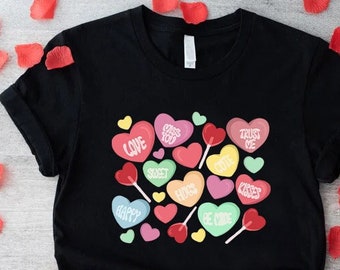 Candy Hearts and Lollipops Shirt,Valentine's Day Conversation Hearts,Valentine Gift,Heart Candy Shirt,Girls Valentines,Womens Heart Shirt