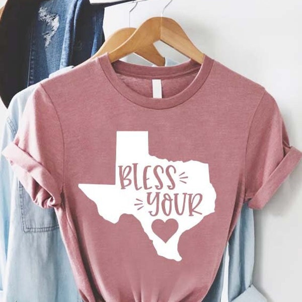 Bless Your Heart Texas Shirt,Southern Women's Texas T-Shirt,Texas Lover Shirt,Texan Gift,Christian Shirt,Country Girl Tee,Blessings T-Shirt