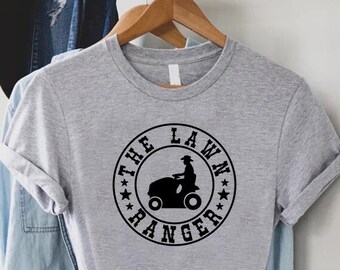 The Lawn Ranger Farmer Dad Shirt, Funny Landscaper Gift, Father's Day Tee