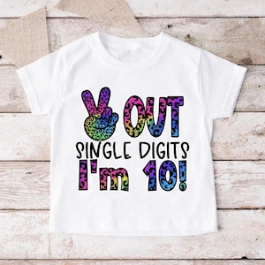 10th Birthday Shirt,I&#39;m 10 TShirt,10th Birthday Gift,Girls 10 Year Old Birthday Shirt,10th Birthday Party Outfit,Kids Funny Birthday Shirt