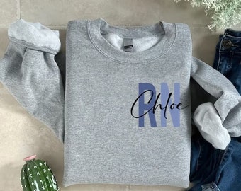 Custom Registered Nurse Sweatshirt, Personalized Name RN Sweater, Gift For RN, Customized Nurse Crewneck, RN Grad Gift, Nursing Sweatshirt