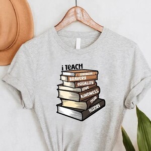 Black Teacher Shirt, I Teach Black History Teacher Tee, Black History Month Shirt For Teacher, Teacher Appreciation,Black Lives Matter Shirt
