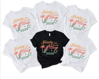 Family Cruise 2026 Shirts, Cruise Trip Shirts, Family Matching Cruise Shirts, Family Vacation Shirts, Cruise 2026 Shirts, Family Trip Shirts