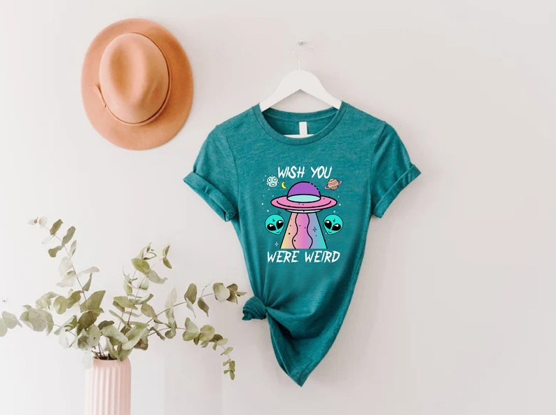 Funny Alien Shirt,Wish You Were Weird Shirt,Alien UFO Shirt For Women,Alien Lover Gift,Goth Shirt,Gift for Girlfriend ,Gift for Coworker bild 8