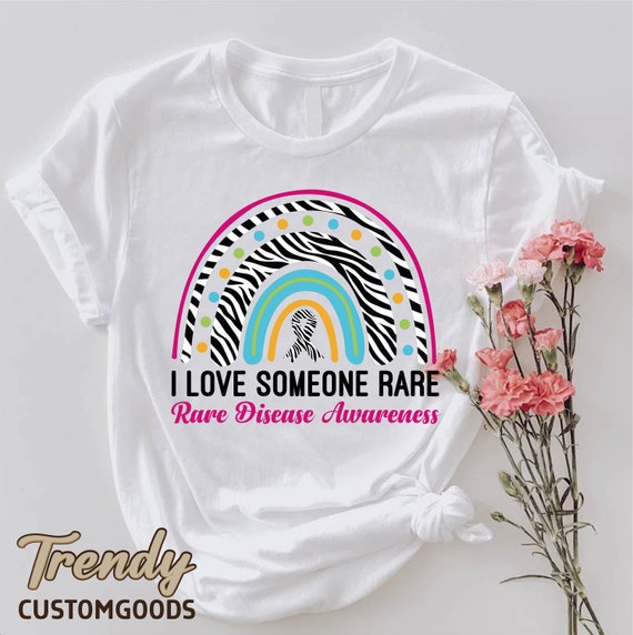 I Love Someone With A Rare Disease Support Day Shirt I Love Someone With A Rare Disease Support Day Shirt