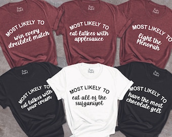 Most Likely to Hanukkah Family Shirts,Funny Matching Hanukkah Group TShirts,Jewish Gift Shirt,Festival Of Lights,Jewish Celebration Shirt