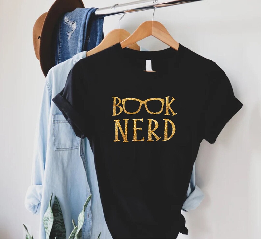 Book Nerd Shirt,funny Bookworm Shirt,funny Book Lover Shirt,reading ...