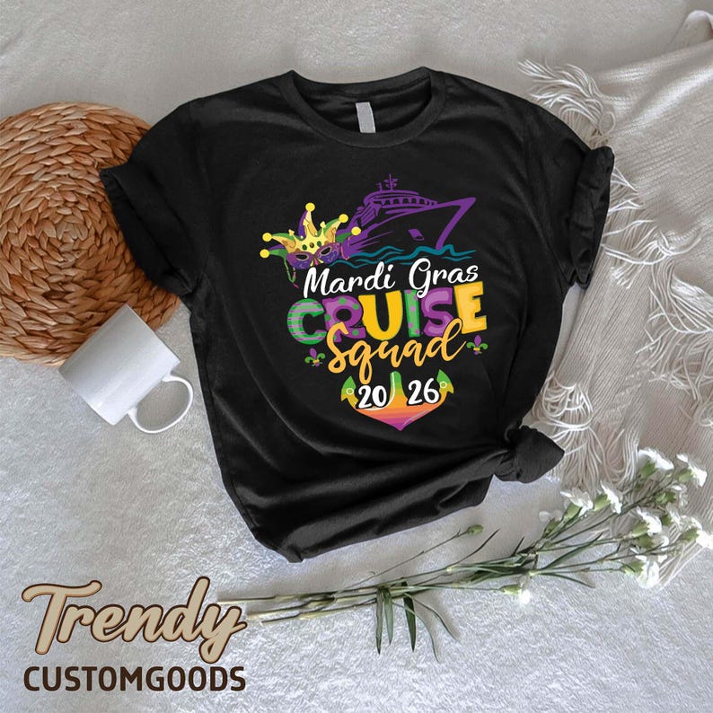 Mardi Gras Cruise Squad Shirt,Mardi Gras 2026 Shirt,Cruising Party Shirt,Gift For Mardi Gras,Mardi Gras Carnival Party,Happy Mardi Gras Tee image 6