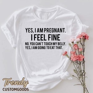 Funny Pregnancy Shirt,New Mom T-Shirt,Mom to Be Gift,Pregnancy Announcement Shirt,Gift For Pregnant,Cute Maternity Shirt,Yes I Am Pregnant zdjęcie 6