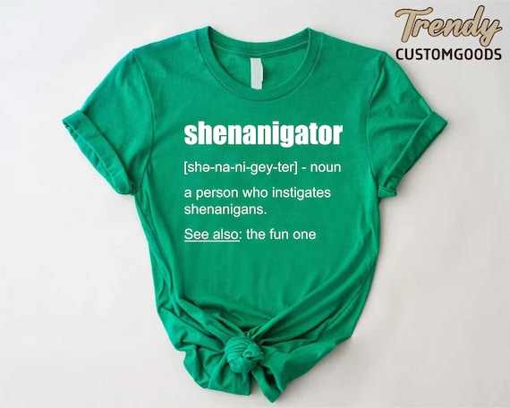 St Patricks Day Gift For Teacher Shenanigator Definition T-Shirt St Patricks Day Gift For Teacher Shenanigator Definition T-Shirt