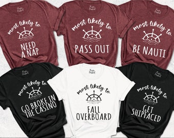 Most Likely To Group Cruise Shirts,Funny Cruise Vacation Shirts,Matching Family Cuise Vacation Tees,Captain&#39;s Wheel Most Likely To Shirts