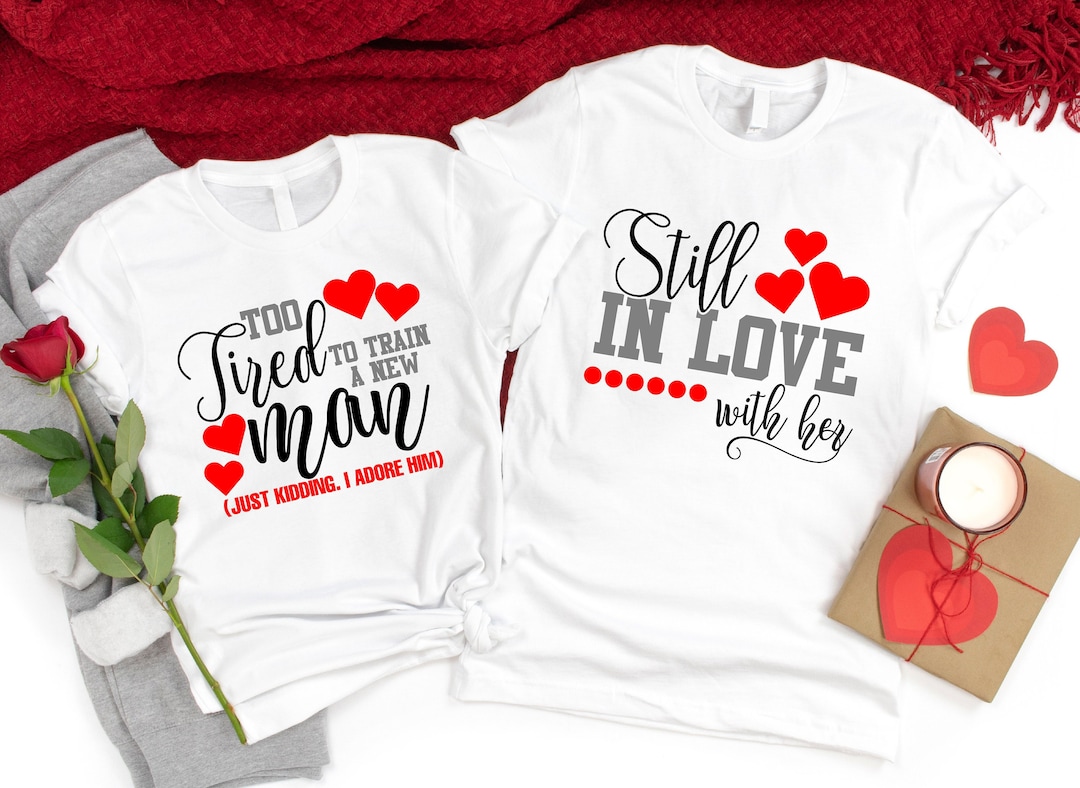Funny Anniversary Shirts,matching Couple Love Shirts,anniversary Gift ...