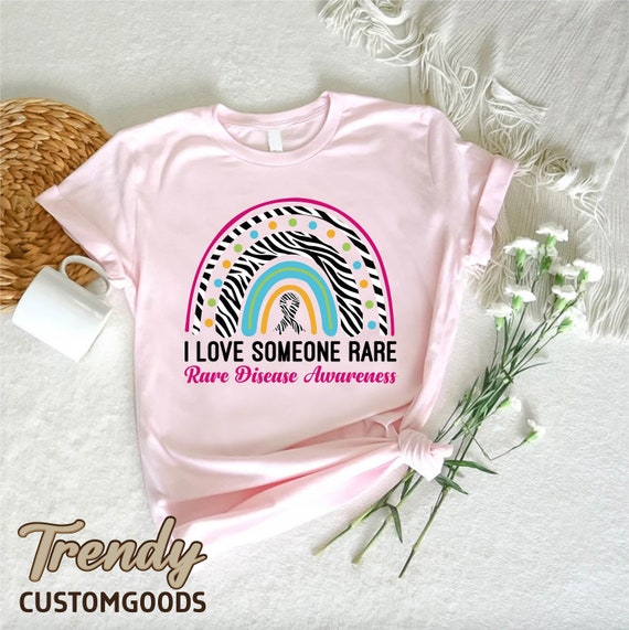 I Love Someone With A Rare Disease Support Day Shirt I Love Someone With A Rare Disease Support Day Shirt