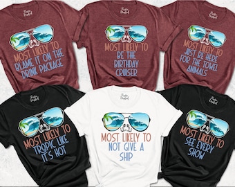 Most Likely To Matching Cruise Shirts,Matching Birthday Cruise Shirts,Family Cruise Vacation Shirts,Funny Cruise Squad Shirts,Vacay Mode Tee