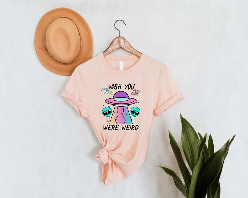 Funny Alien Shirt,Wish You Were Weird Shirt,Alien UFO Shirt For Women,Alien Lover Gift,Goth Shirt,Gift for Girlfriend ,Gift for Coworker bild 9