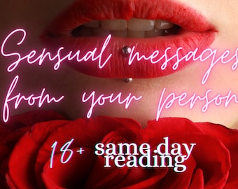 Love & Sensual Tarot Reading: Personalized Intimate Messages From Your Person, (18+) Tarot Insight