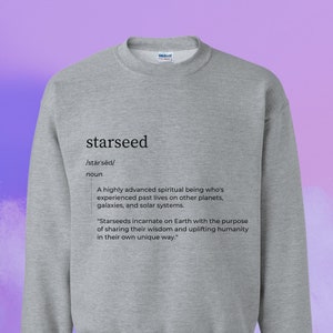 Starseed Definition Sweatshirt, Hippie Witchy Spiritual Aesthetic Clothing, Magical Metaphysical Gift, Unisex Crewneck Sweatshirt