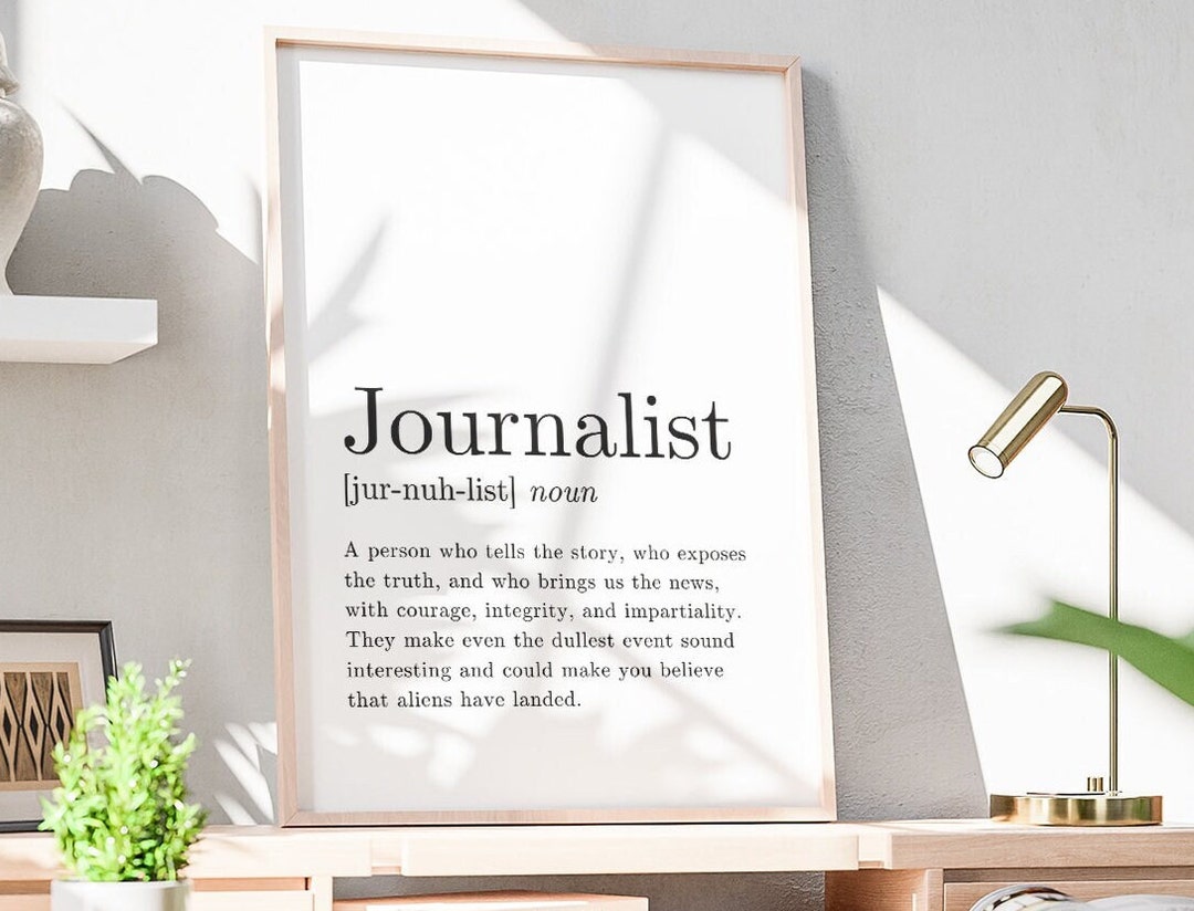 Journalist Definition Printable Wall Art Birthday Gift Idea For journalist-definition-printable-wall-art-birthday-gift-idea-for