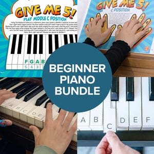 May include: A beginner piano bundle featuring instructional sheets with the text GIVE ME 5! PLAY MIDDLE C POSITION, diagrams of piano keys labeled with letters and numbers, and images of hands placed on piano keys with lettered note stickers.
