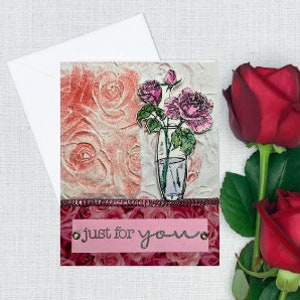 Handmade Roses Card &quot;just for you&quot; Handpainted, Embossed, Distressed