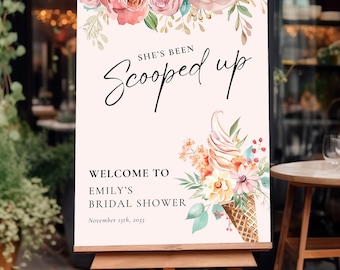 Ice Cream Bridal Shower Welcome Sign: "She's Been Scooped Up" (Digital Download) A59