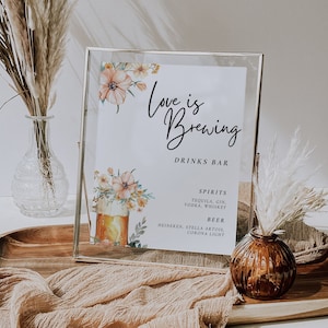 Love is Brewing Drinks Bar Sign | Drinks Bar Sign Bridal Shower | Love is Brewing Floral Sign | Beer Table Sign Bridal Shower A51