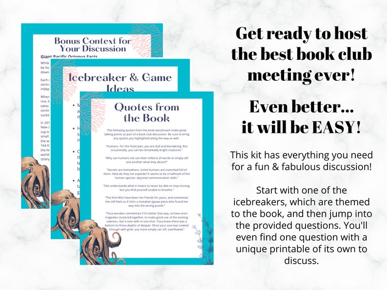May include: A turquoise and white printable guide with an octopus illustration. The guide is titled "Bonus Context for Your Discussion" and "Icebreaker & Game Ideas". The guide also includes quotes from the book and instructions for hosting a book club meeting.