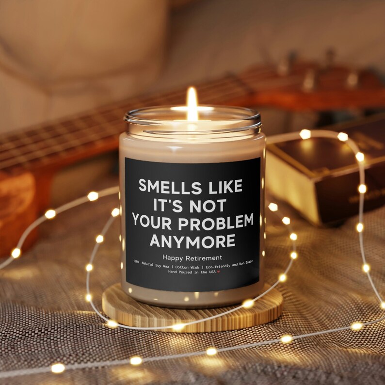 Happy Retirement Personalizable Smells Like It's Not Your Problem