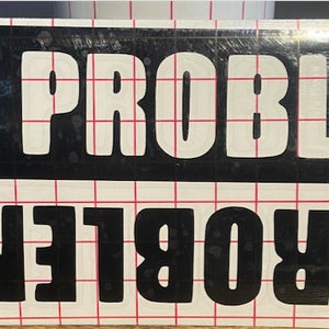 No Problem - Problem Vinyl Sticker