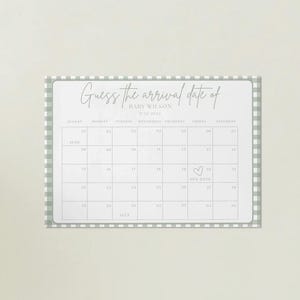 May include: A baby shower game card with a light gray background and a green and white gingham border. The card reads "Guess the arrival date of BABY WILSON JUNE 2024" with a calendar grid and a heart drawn on the 19th.