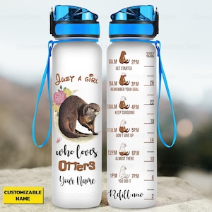 Otter Water Tracker Bottle, Otter Water Bottle, Custom Water Bottle, Otter Gifts, Otter Lovers, Gifts For Her, Personalized Gift, Gym Bottle