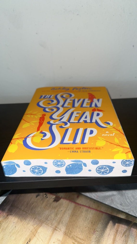 The Seven Year Slip by Ashley Poston Custom Metallic Edges 