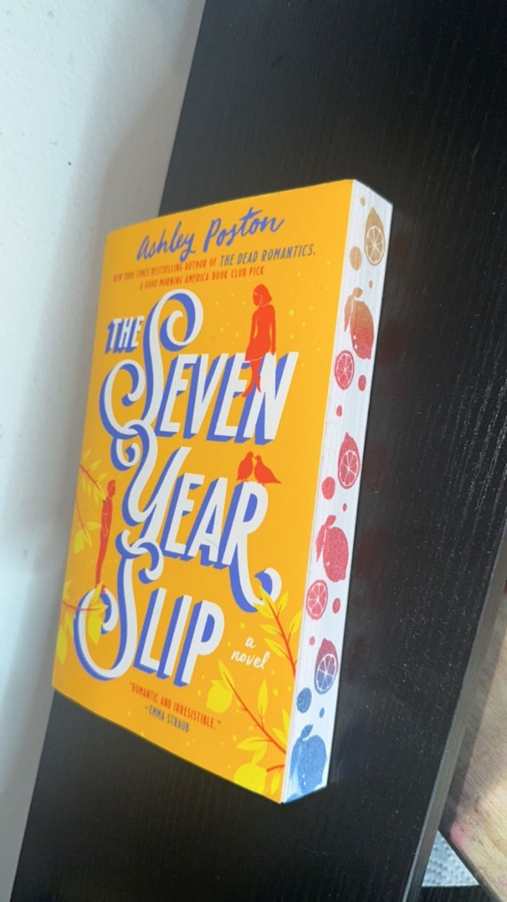 quote, The Seven Year Slip by Ashley Poston