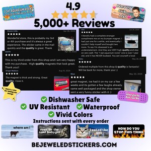 May include: A promotional graphic featuring a 4.9 star rating with 5,000+ reviews, customer testimonials, and product feature icons. It displays various rectangular stickers with text including I EAT AQUARIUM ROCKS, Never Gib Up, and Hot girls hit curbs.