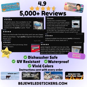 May include: A promotional graphic featuring a 4.9 star rating with 5,000+ reviews, customer testimonials, and product feature icons. It displays various rectangular stickers with text including I EAT AQUARIUM ROCKS, Never Gib Up, and Hot girls hit curbs.