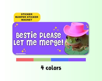 Bestie Bitte lassen Sie mich verschmelzen | Niedliche Cowboy Frosch Meme Aufkleber, lustiger Autoaufkleber, Automagnet | Wasserdichtes Premium Vinyl | Gen Z Humor