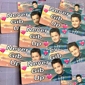 Never Gib Up | Funny Meme Gen Z Sticker, Bumper Sticker And Magnet