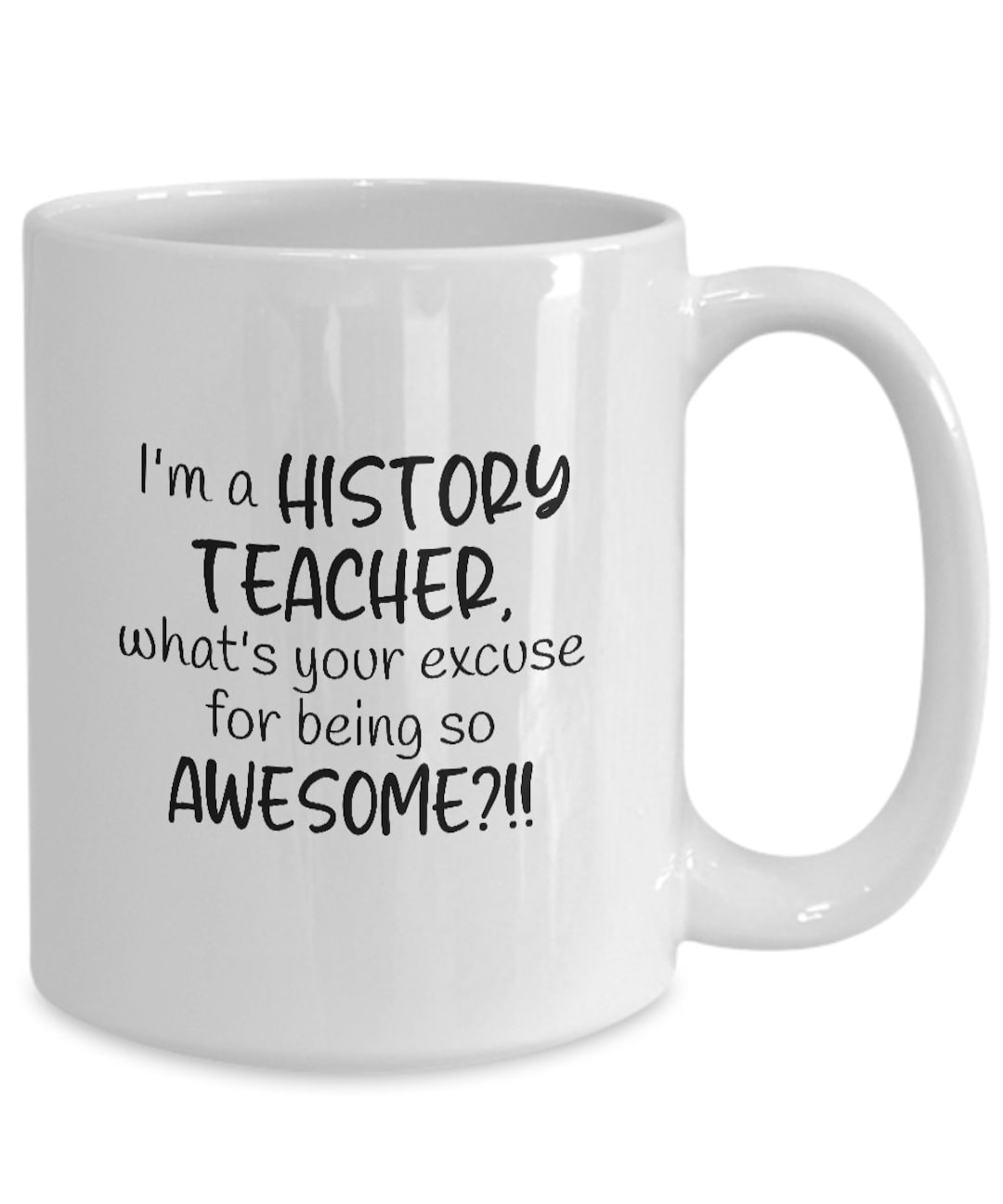 History Teacher Mug, History Teacher Gift, History Nerd Gifts, Funny