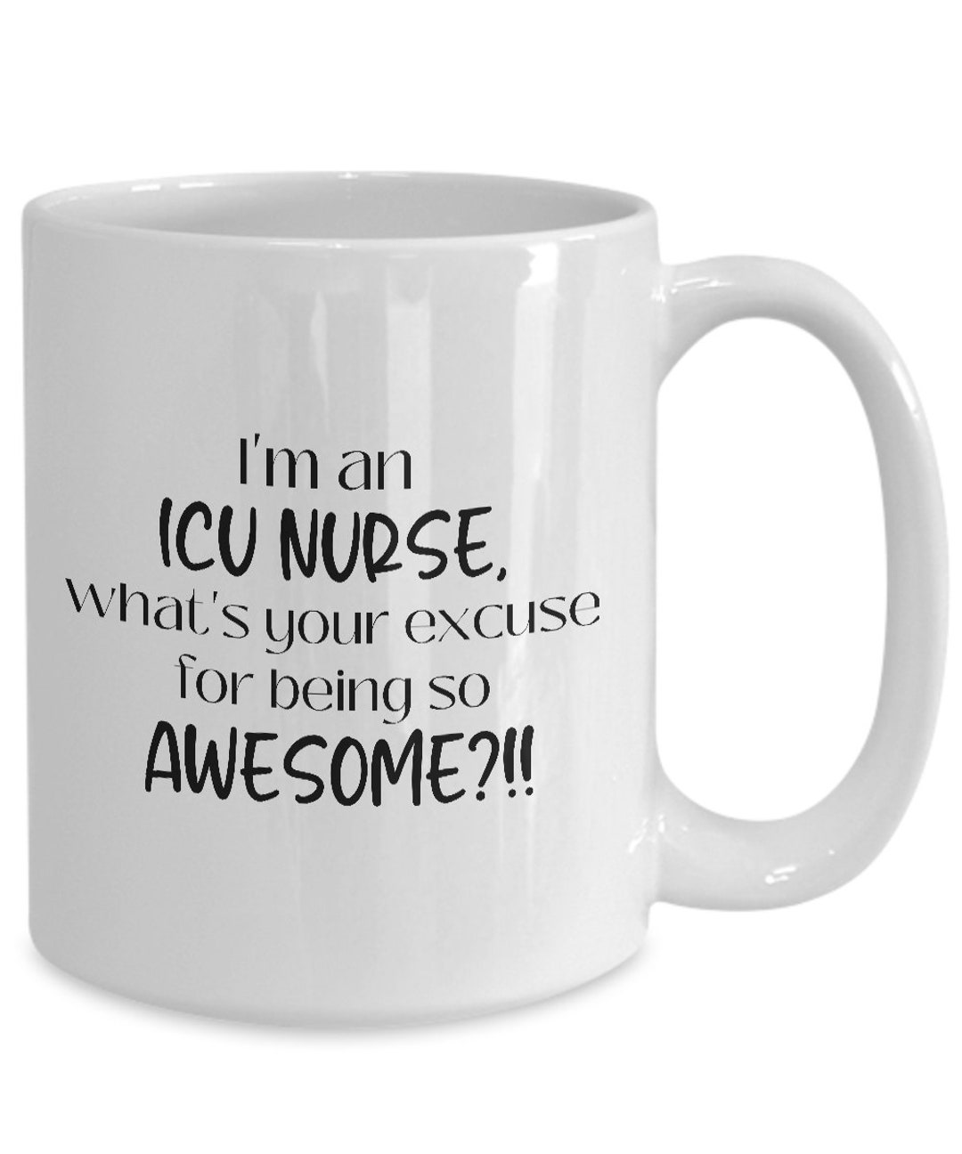 ICU Nurse Mug, Critical Care Nurse, Emergency Nurse, NICU Nurse Gift, ER Nurse, Trauma Nurse